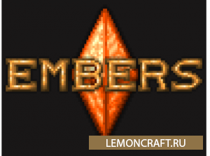 Мод на технический прогресс Embers [1.12.2] [1.11.2] [1.10.2]