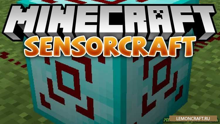 Мод на активные сенсоры SensorCraft [1.12.2] [1.11] [1.10.2] [1.9.4]