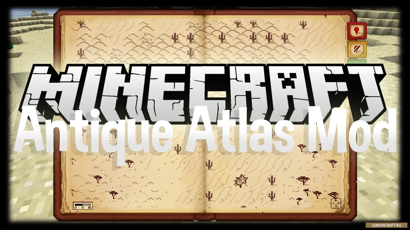 Мод на старинную карту Antique Atlas [1.14.3] [1.12.2] [1.10.2] [1.7.10]